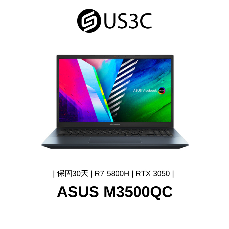 ASUS M3500QC 15吋 FHD OLED R7-5800H 16G 512GSSD RTX3050 二手品