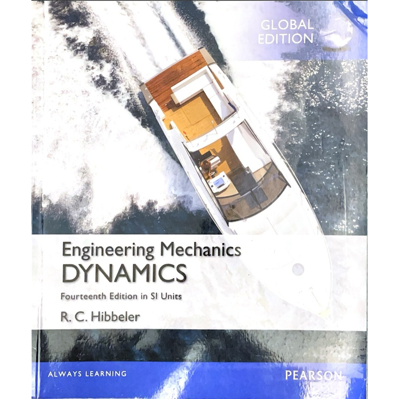 Engineering Mechanics: Dynamics 14/e（附習題本）二手書9成新