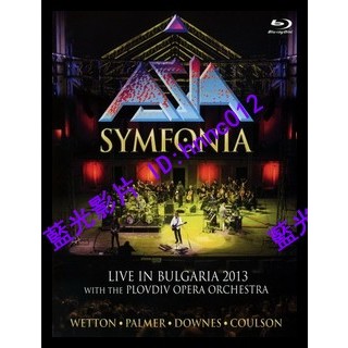 🔥藍光演唱會🔥	亞洲合唱團(Asia) - Symfonia - Live In Bulgaria 2013 演唱會