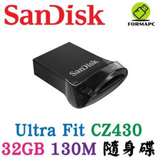 SanDisk Ultra Fit CZ430 32G 32GB USB3.2 高速傳輸 130MB USB 隨身碟
