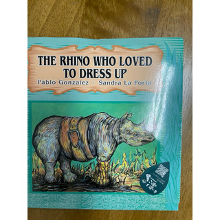 英文童書 The rhino who loved to dress up