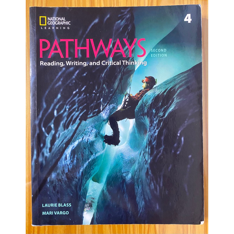 Pathways 4: Reading, Writing, and Critical Thinking