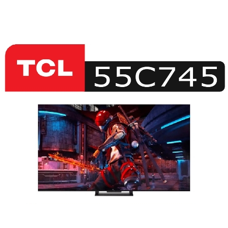 【TCL】55C745 55吋 QLED Google TV 量子智能連網 液晶顯示器