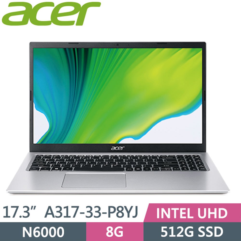 私訊找優惠ACER Aspire 3 A317-33-P8YJ 銀 N6000/8GB/512GB