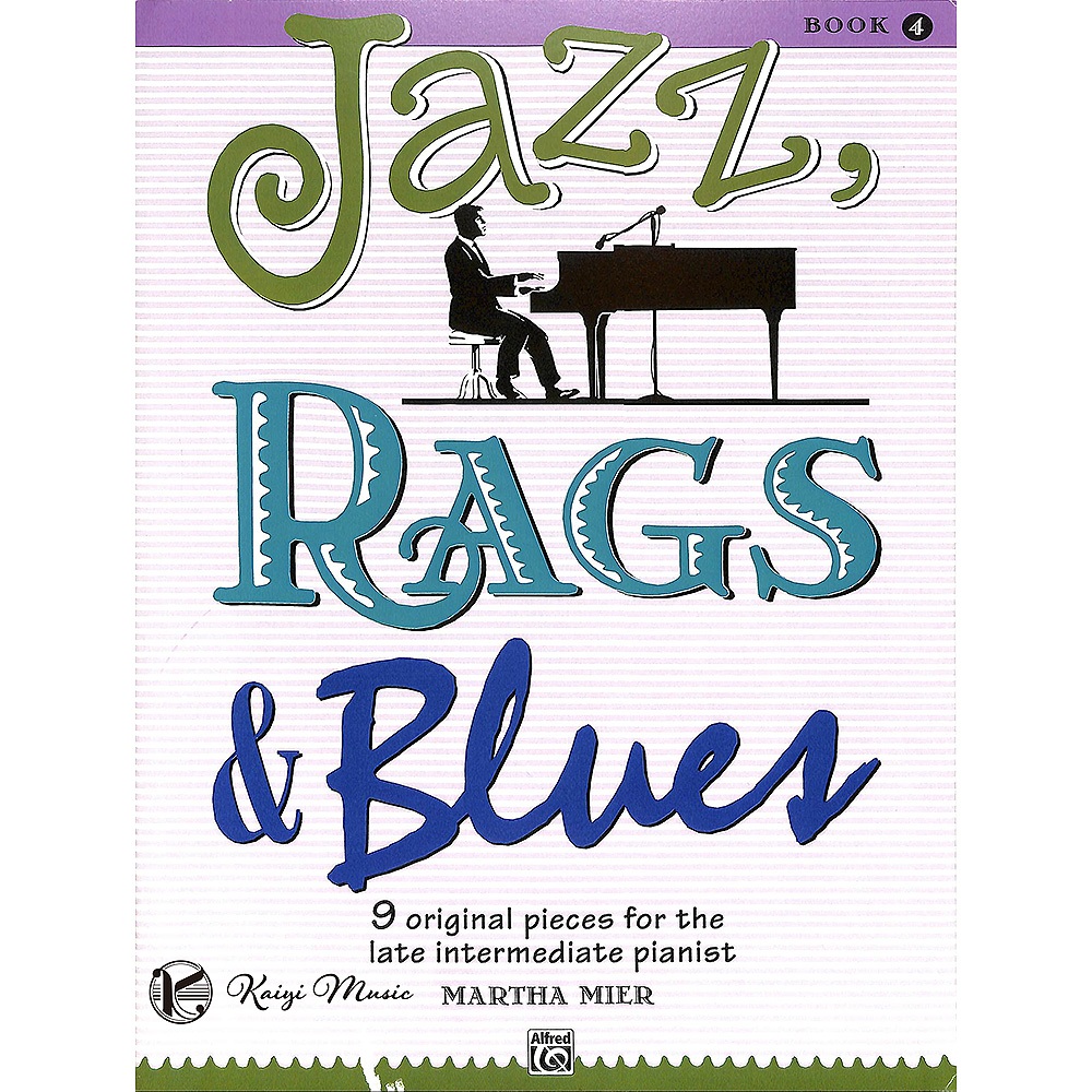 【凱翊︱AF】鋼琴 爵士、散拍與藍調 第4冊 Jazz, Rags & Blues Piano 4