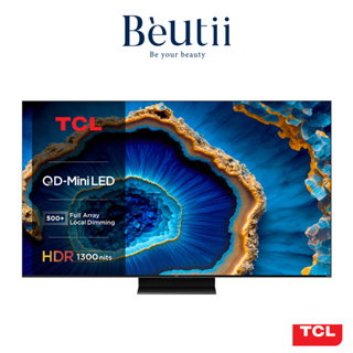 TCL 55-85吋 C755系列 MINI LED QLED量子智能連網液晶顯示器 原廠保固 beutii
