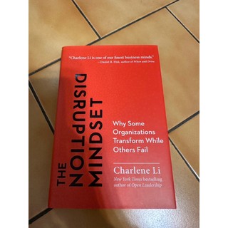 The Disruption Mindset: Why Some Organizations Transform Whi