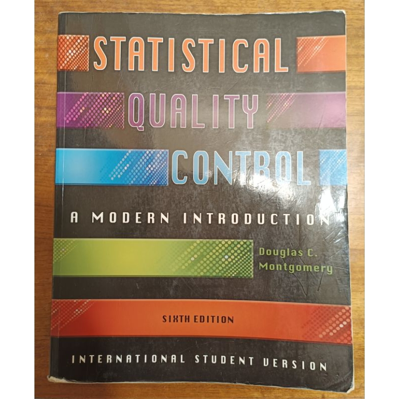 Statistical Quality Control: A Modern Introduction
