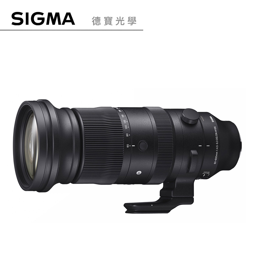 SIGMA 60-600mm F4.5-6.3 S DG OS HSM Sports  飛羽攝錄影 恆伸公司貨 德寶光學
