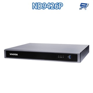 昌運監視器 VIVOTEK 晶睿 ND9426P 4K 16路 智慧型 PoE NVR 錄影主機