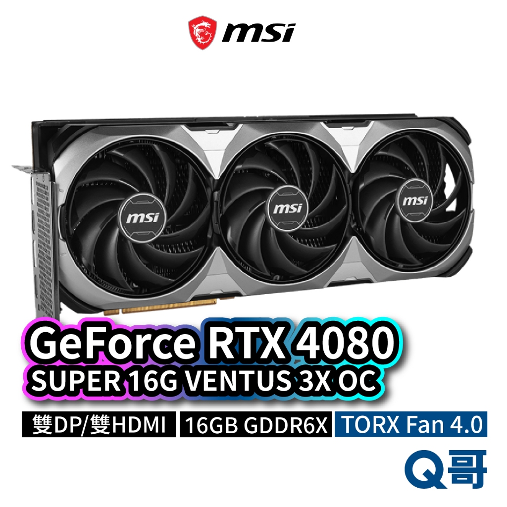 MSI GeForce RTX 4080 SUPER 16G VENTUS 3X OC 顯示卡 MSI621