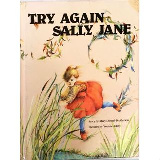 【本週二手精裝書】Try Again Sally Jane Hardcover (-_I28G-)
