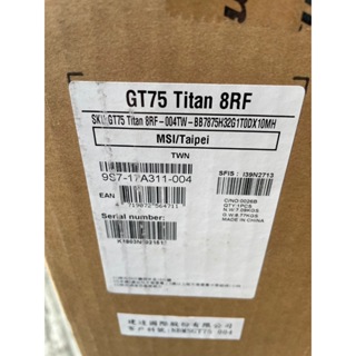 微星 GT75 Titan 8RF-004TW 17.3吋龍魂旗艦款電競筆電 全新現貨📌附購買證明📌自取價34900