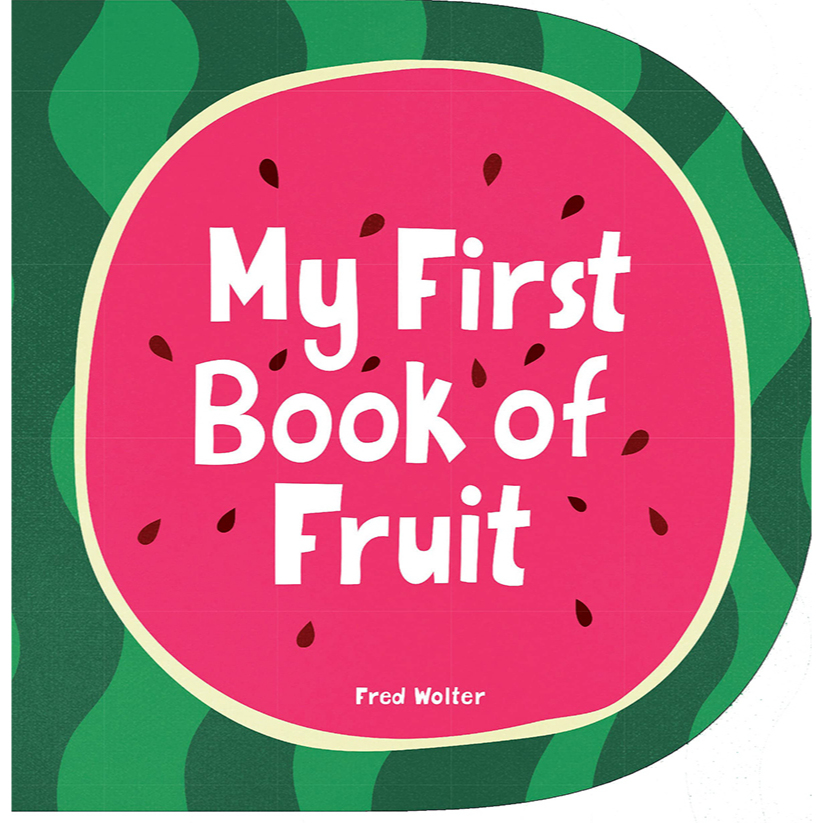 MY FIRST BOOK OF FRUIT/水果認知硬頁書