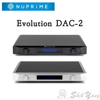 聊聊議價 NUPRIME Evolution DAC-2 旗艦 數位類比轉換器 EVO DAC 公司貨保固 黑/銀色