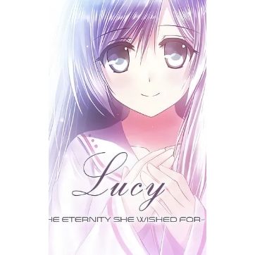 [視覺小說] 露西-她所希望的永恒-/Lucy -The Eternity She Wished For- [新作/99