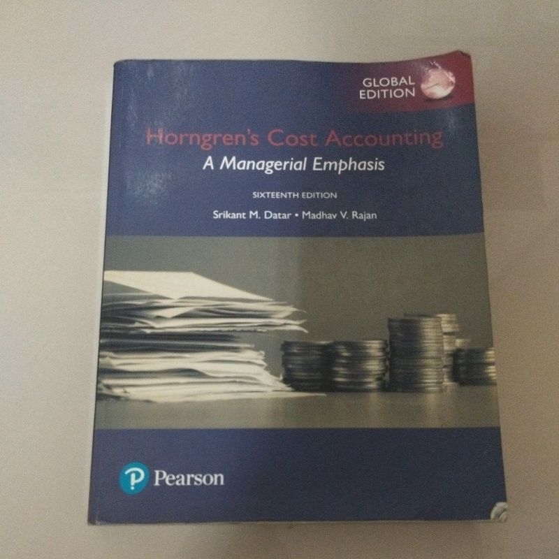 Horngren's Cost Accounting _A Managerial Emphasis