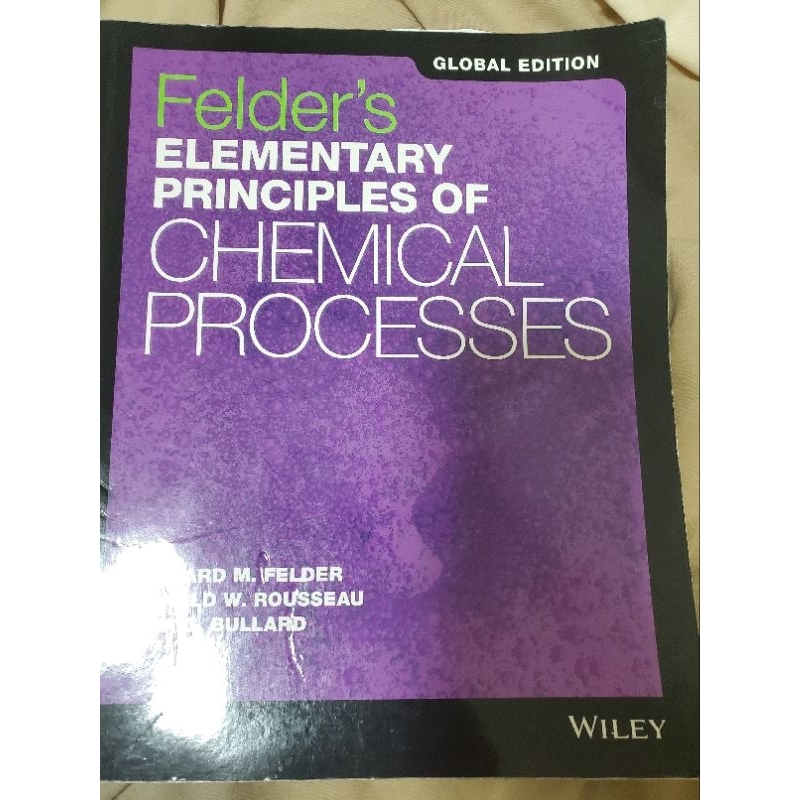 Felder's elementary principles of chemical processes