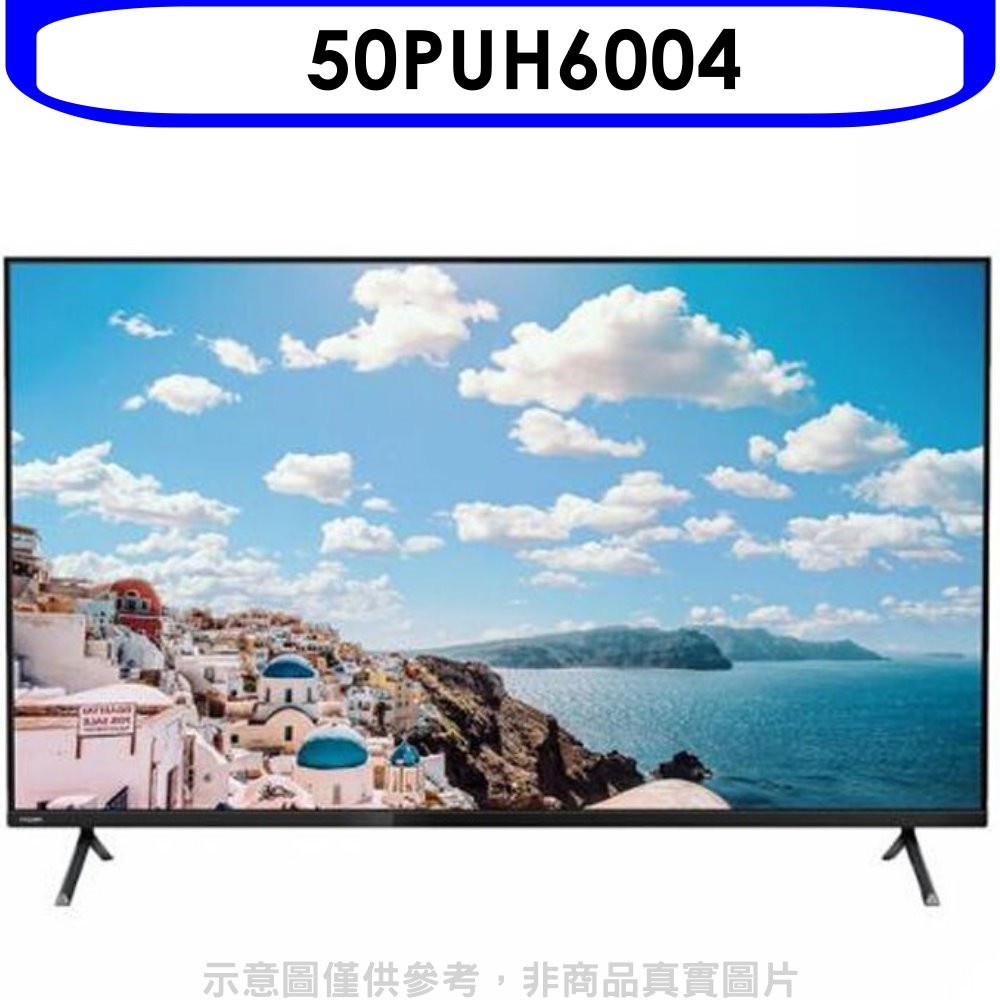 飛利浦【50PUH6004】50吋4K聯網電視(無安裝) 歡迎議價