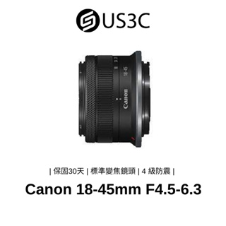 Canon RF-S 18-45mm F4.5-6.3 IS STM 單眼鏡頭 標準變焦鏡頭 配備STM馬達 二手鏡頭