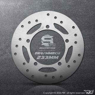 [J.M傑米車藝] PBF 暴力虎 DRG、MMBCU 233mm 後固定碟盤 保修碟盤