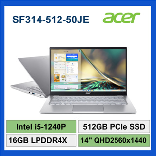 Acer 宏碁 SF314 512 50JE i5-1240P 16GB 512G SSD Win11 [EVO]