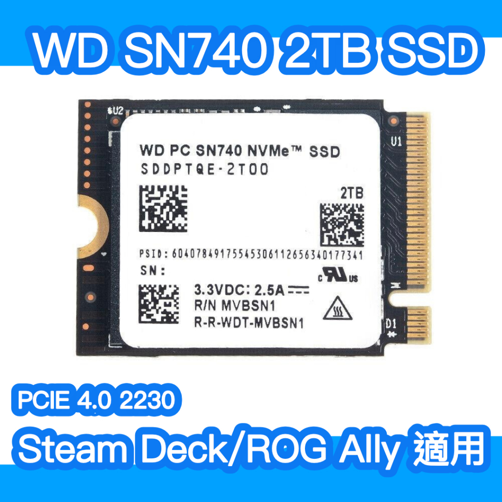 【全新現貨】WD SN740 2TB 2230 SSD Steam Deck/ROG Ally 適用