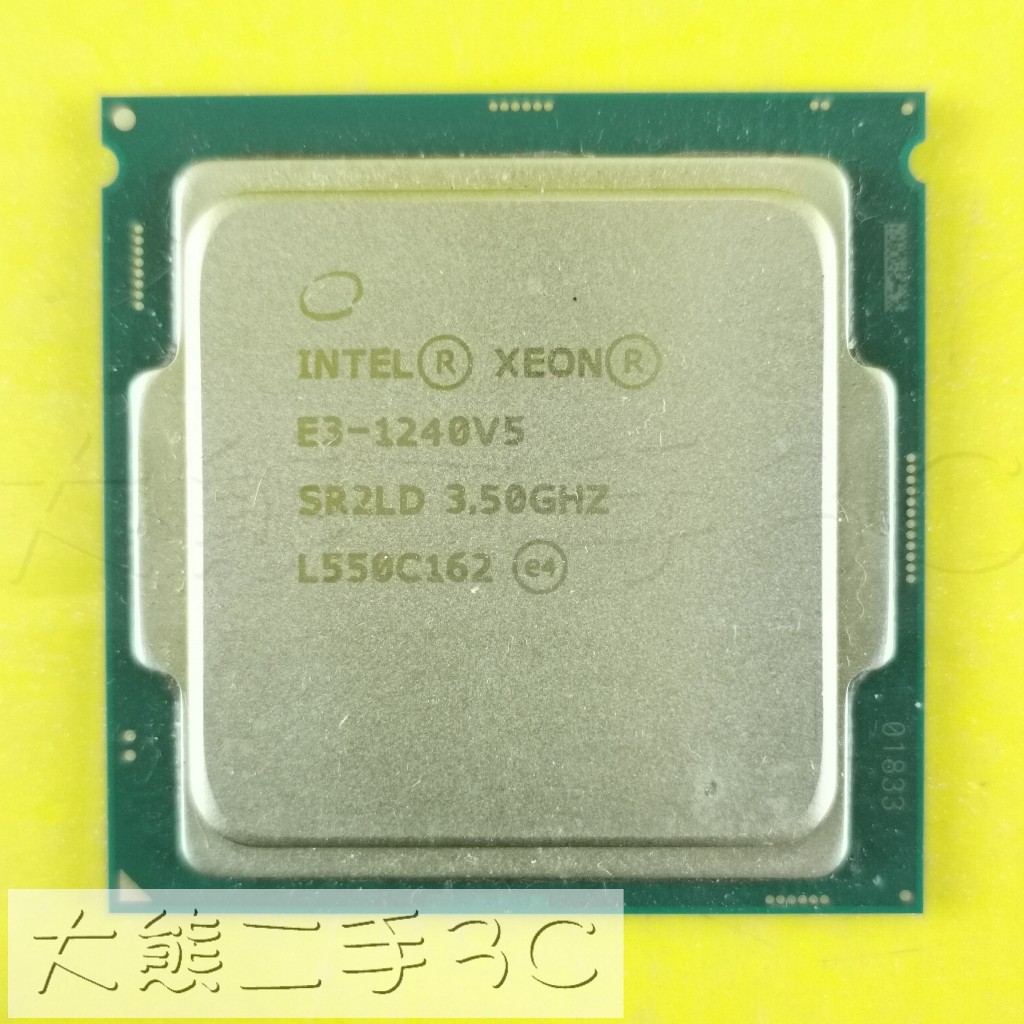 【大熊二手3C】CPU-1151 Xeon E3-1240 V5 UP 3.9G 8M 8GT/s SR2LD-4C8T