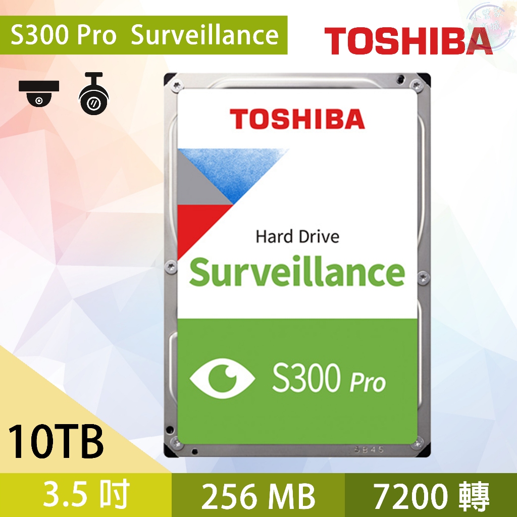 【小管家商城】Toshiba東芝【S300 Pro】10TB 3.5吋【AV影音監控碟】硬碟/儲存碟