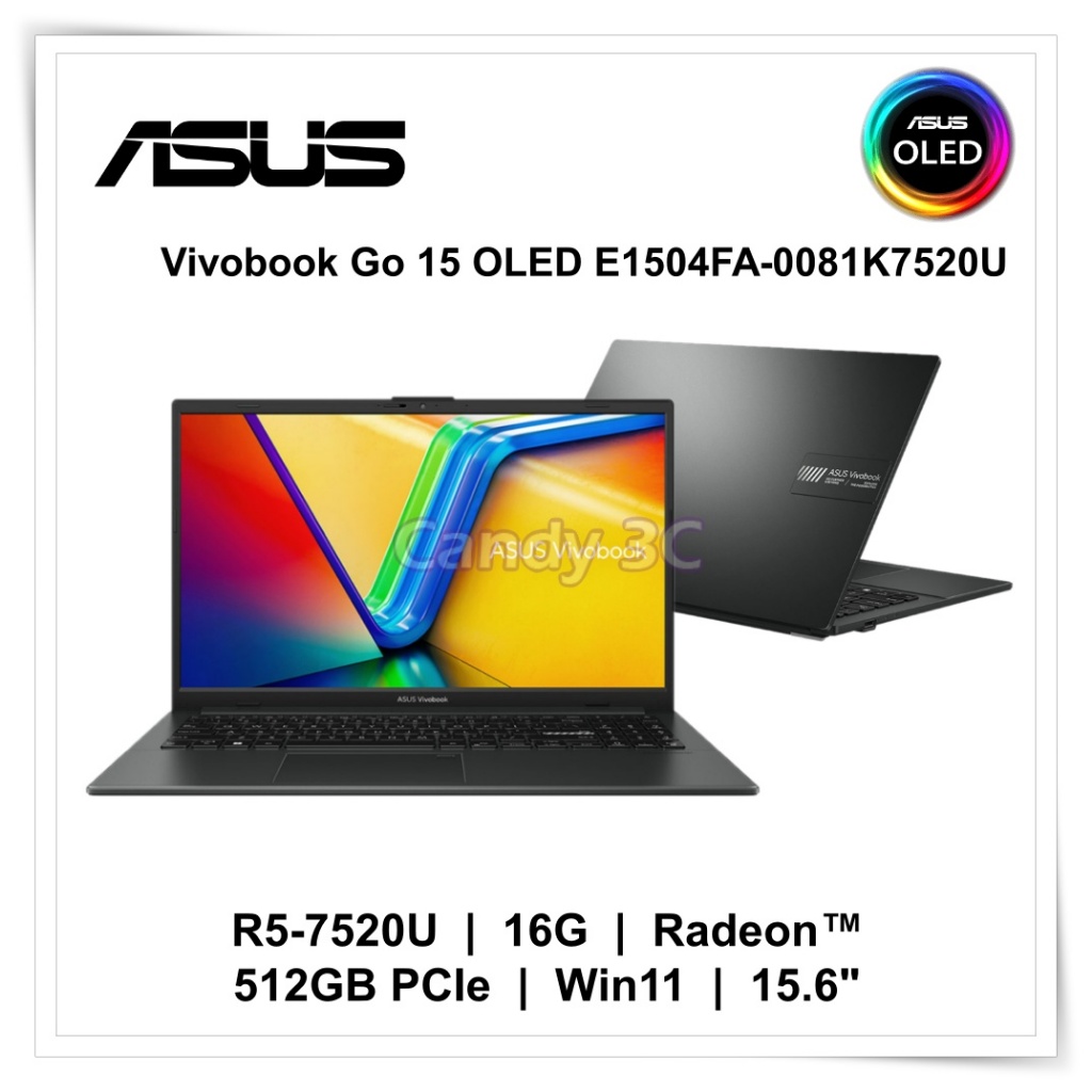 『Candy ღ 3c』華碩 ASUS Vivobook Go 15 OLED E1504FA-0081K7520U