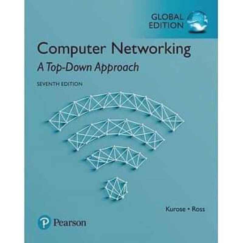 COMPUTER NETWORKING: A TOP-DOWN APPROACH 7/E
