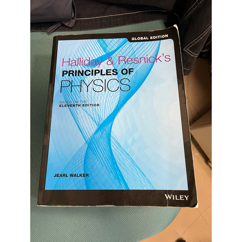 Halliday &amp; Resnick's PRINCIPLES OF PHYSICS 11th edition 原文書