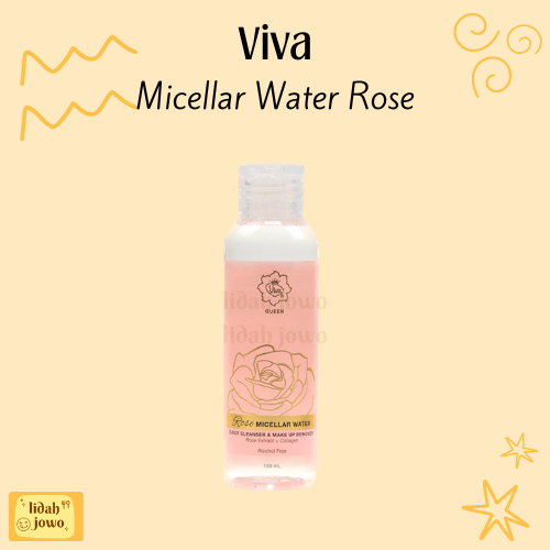 Viva Queen Micellar Water Rose Pembersih Wajah Makeup