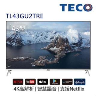 限時優惠 私我特價 TL43GU2TRE 【TECO 東元】43吋 4K智慧聯網液晶電視