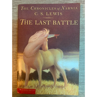 The last battle 納尼亞傳奇  The chronicles of narnia 英文小說