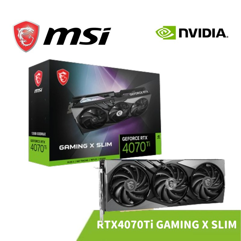 MSI 微星 GeForce RTX 4070 Ti GAMING X SLIM 12G 顯示卡