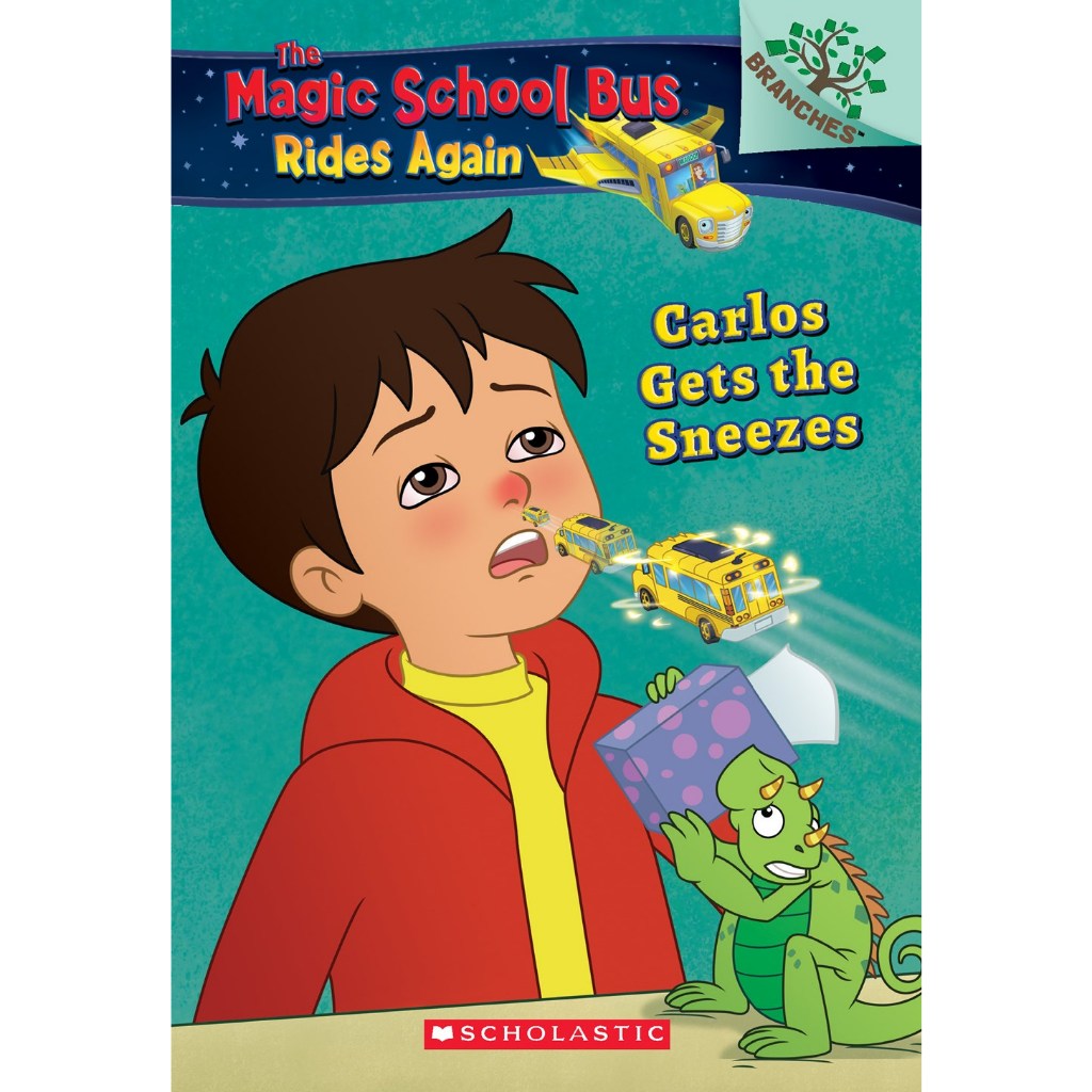 The Magic School Bus Rides Again The Carlos Gets The Sneezes/ Judy Katschke  文鶴書店 Crane Publishing