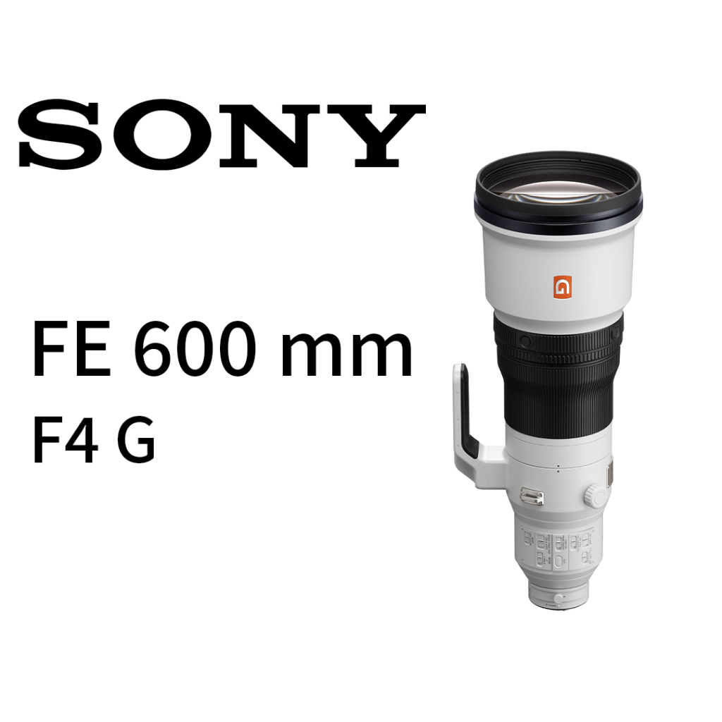 SONY  FE 600 mm F4 GM  SEL600F40GM 鏡頭 平行輸入 平輸