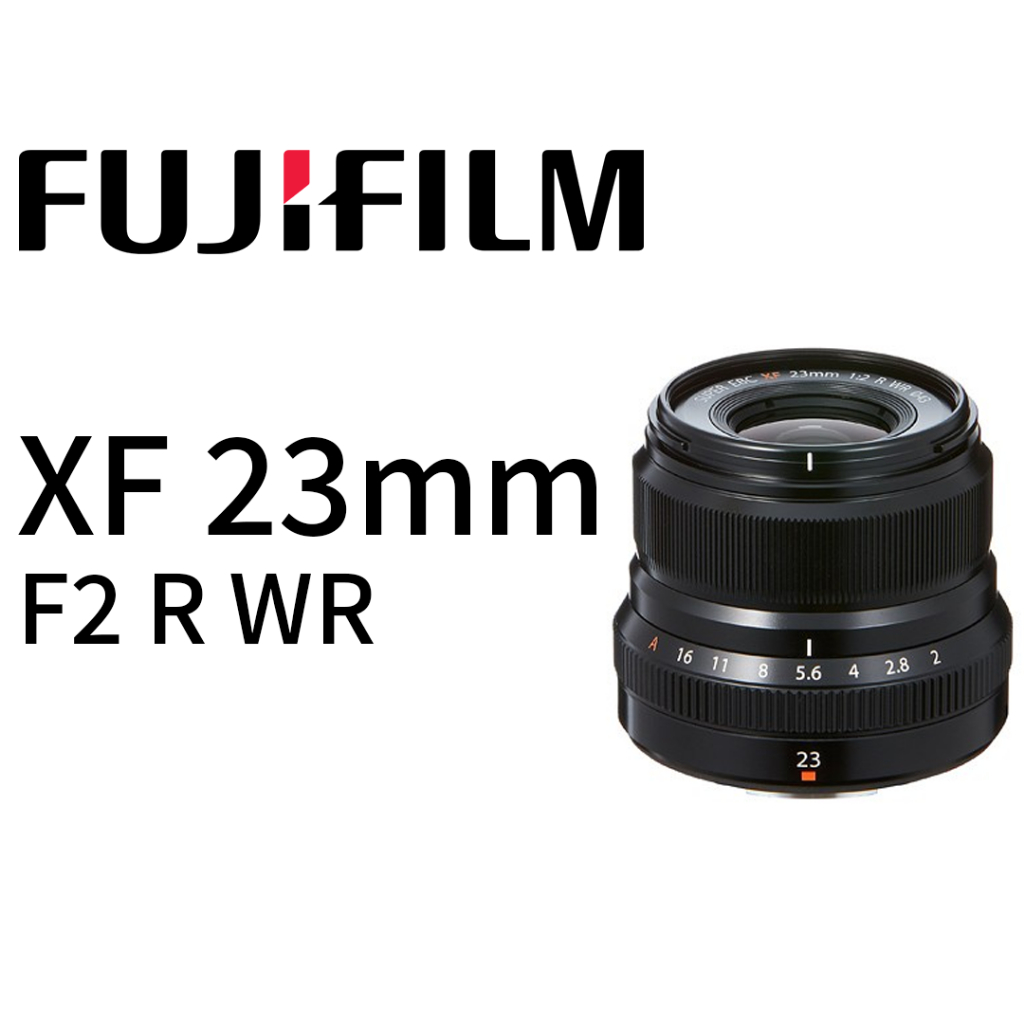 Fujifilm XF 23mm F2 R WR 鏡頭 平行輸入 平輸