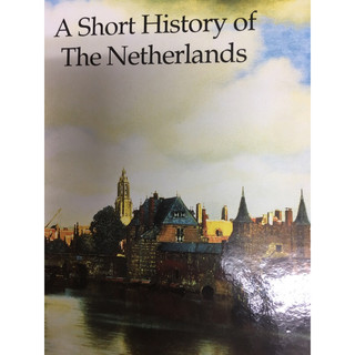 [近全新］A Short History of The Netherlands