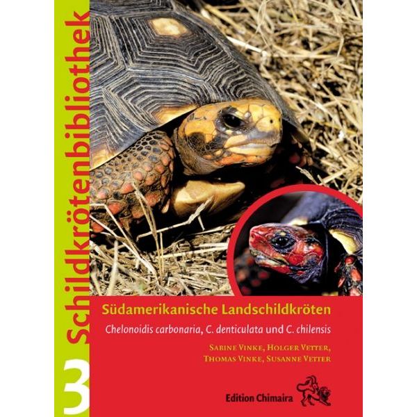 南美陸龜:紅腿陸龜、黃腿陸龜以及查科陸龜的生物學及飼育專書