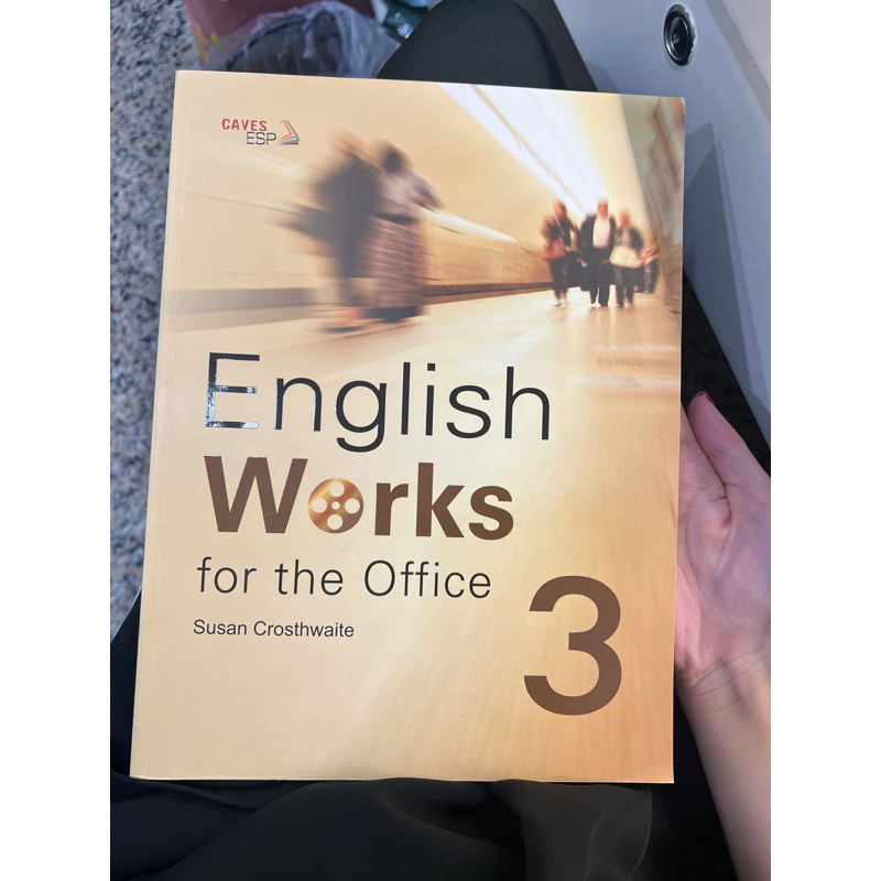 English Works for the office 3 輔仁大學外文系用書
