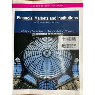 Financial Markets and Institutions A Modern Perspective 2/e