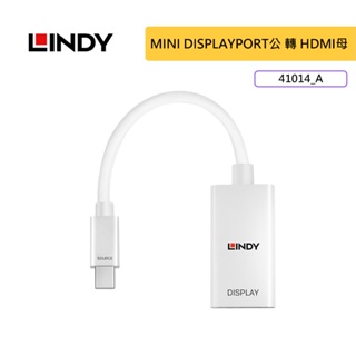LINDY 林帝 MINI DISPLAYPORT公 轉 HDMI母 轉換器（41014_A）支援Mac 線材