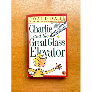 Charlie and the Great Glass Elevator 神奇的玻璃升降機 羅德達爾 Dahl 英文小說