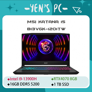 YEN選PC MSI 微星 Katana 15 B13VGK-1201TW