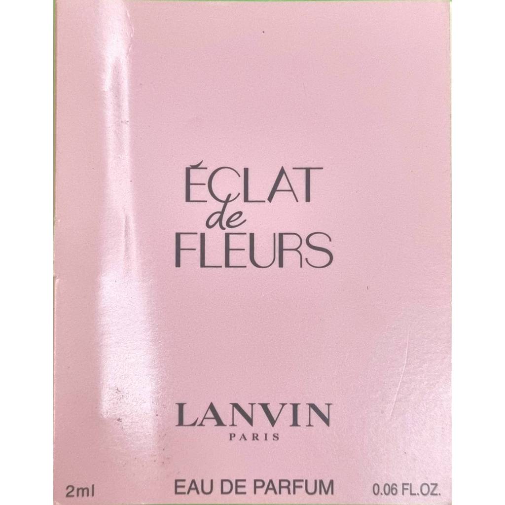 香魅❤️ LANVIN ECLAT de FLEURS 浪凡 花園光韻 女性淡香精 2ML 原廠針管