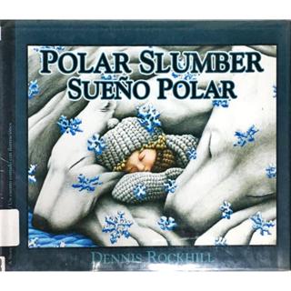 【本週二手精裝書】Polar Slumber:Sueno Polar Hardcover (-_I03I-)