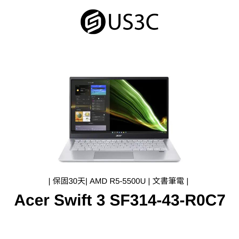 Acer Swift 3 SF314-43-R0C7 14吋 FHD AMD R5-5500U 16G 512G