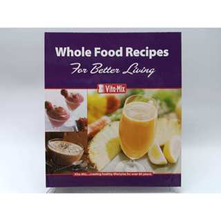 【月界2S】Whole Food Recipes－線圈裝訂精裝本．Vita-Mix 全營養調理機食譜英文版〖餐飲〗DFF